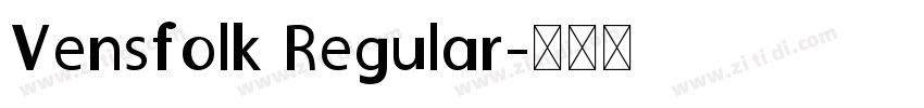 Vensfolk Regular字体转换